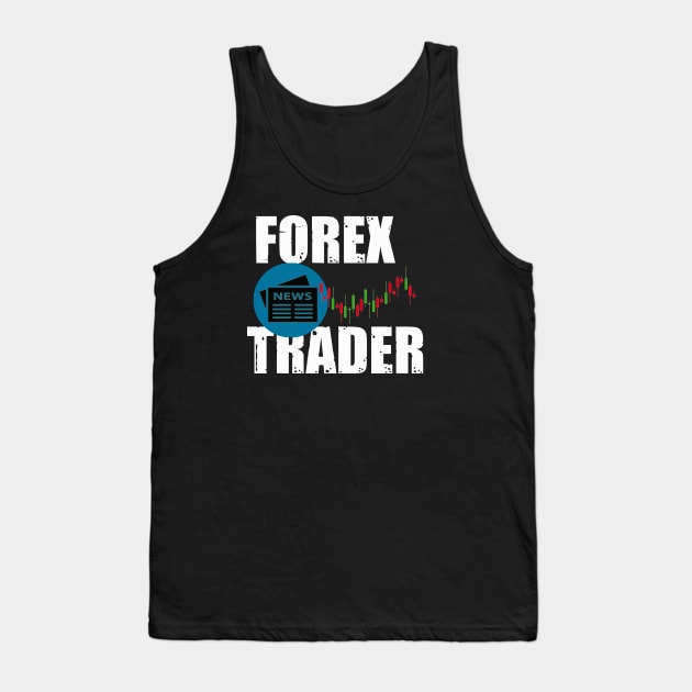 Forex News Trader Tank Top by Proway Design